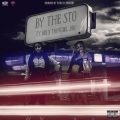 By the Sto (Explicit)