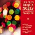 Les plus beaux Noëls de la chanson française