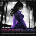 Lastfragment、TEENWXVE - Wonderland