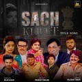 Sach Ki Jeet (Title Song)