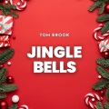 Tom Brook - Jingle Bells