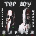 TOP BOY MANDEM! (Explicit)