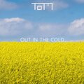 T.O.M.、Theory of Mind - OUT IN THE COLD