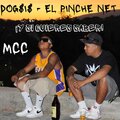 Mcc、El Pinche Net、DOG$I$ - Y Si Quieres Saber (feat. El Pinche Net & DOG$I$) (Explicit)