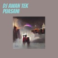 Dj Awan Tek Puasani