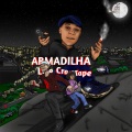 ArmadilhaLifeCrackTape (Explicit)