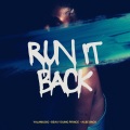 Run It Back (Explicit)