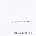 Blackboard - O Holy Night