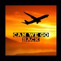 Mogo - Can we go back