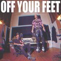 Dirty Radio - Off Your Feet