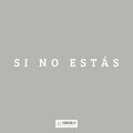 NAPY - Si No Estás (de Iñigo)