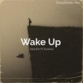 Siso Em、SunSoul - Wake Up (feat. Sunsoul)