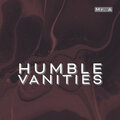 Humble Vanities
