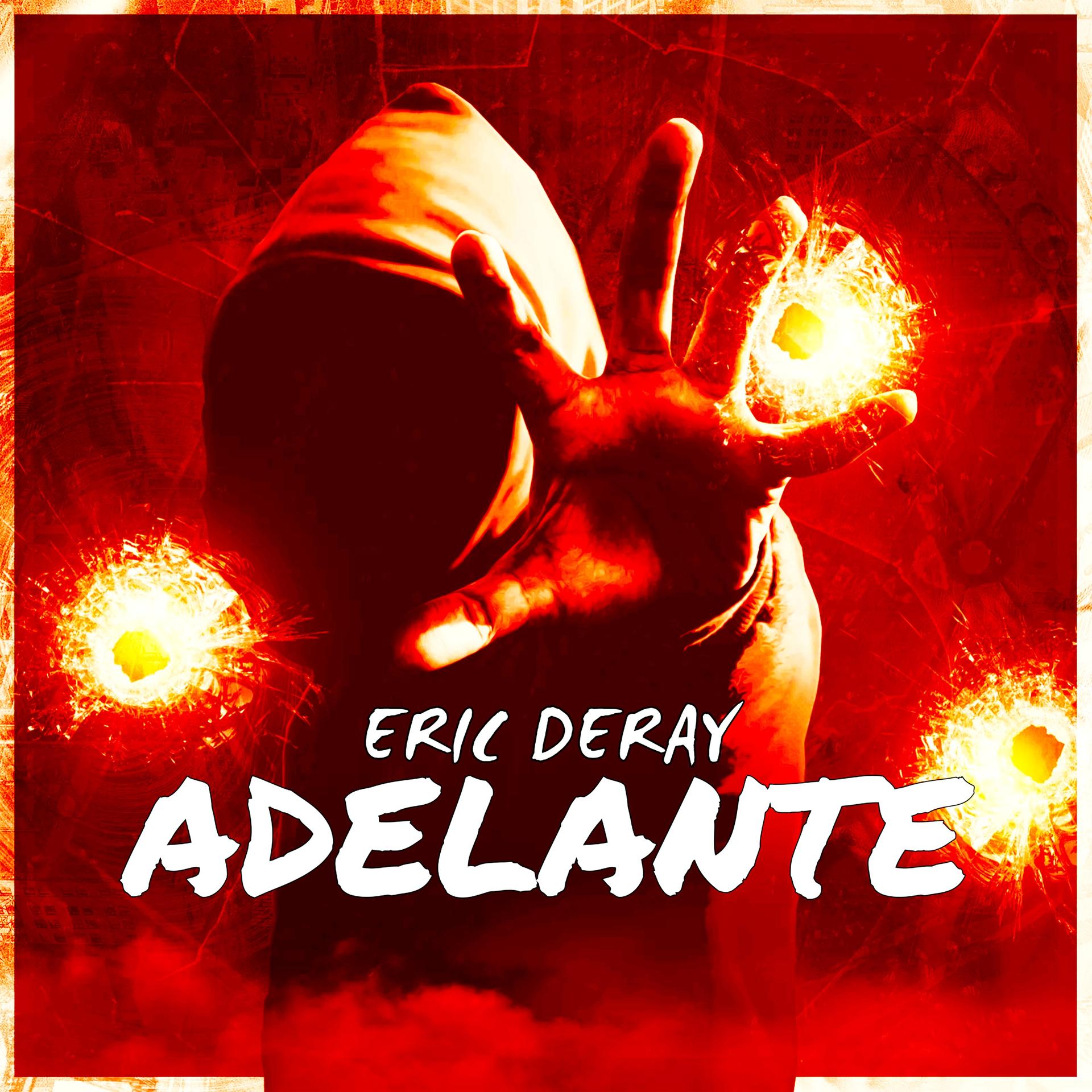 Eric Deray - Adelante