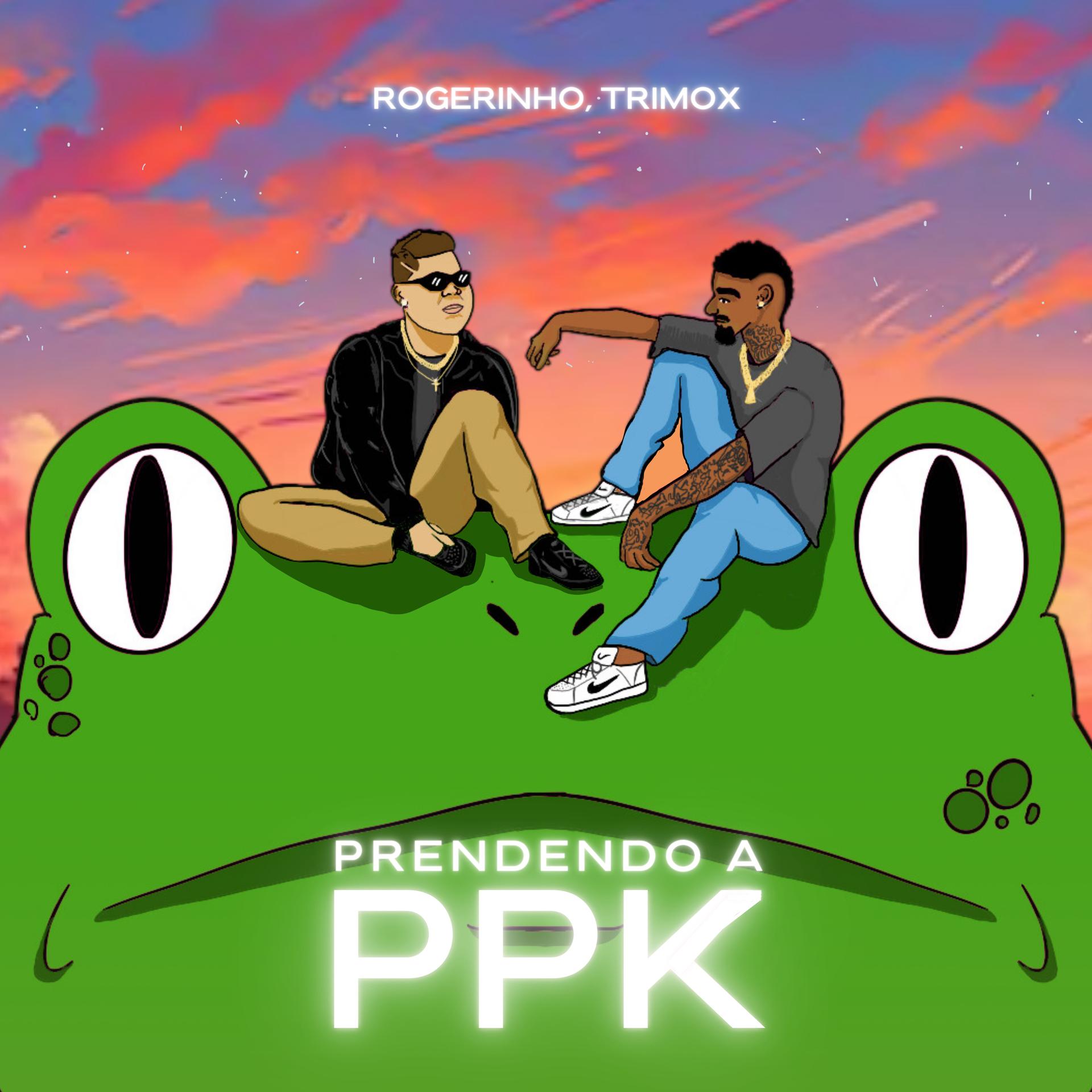 TRIMOX、MC Rogerinho - Prendendo a PPK