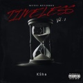 KSha、KAIVON、Vanic - TIMELESS (feat. Kaivon & Vanic) (Explicit)