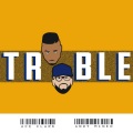 Ace Clark、Andy Mineo、Anthony Clark、Andrew Mineo、DapperDeluxx - Trouble