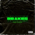 Brakes (Explicit)