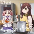 水瀬いのり、市道真央 - Yummy Yappy Recipe