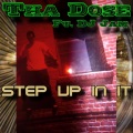 Step Up In It (feat. DJ Jam|Explicit)