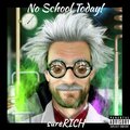 NO SCHOOL TODAY! (Explicit)