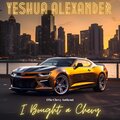 I Bought a Chevy (Explicit)