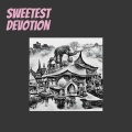 Sweetest Devotion