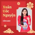 Cẩm Loan、Thái Thịnh、Tùng Châu - Xuân Ước Nguyện
