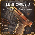 Drill Shmurda (feat. Bobby Shmurda)(Explicit)