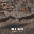Deep Relaxation - Intimo