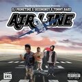 Big Movie Ent、DJ Primetime、SkiiiMoney、Tommy Bako - AIRLINE (feat. DJ Primetime, Skiiimoney & Tommy Bako|Explicit)