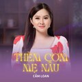 Cẩm Loan - Thèm Cơm Mẹ Nấu