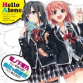 早見沙織、東山奈央 - Hello Alone -Yui side-