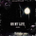 On My Life (Explicit)