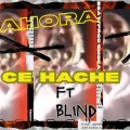 Ahora (feat. Blind)(Explicit)