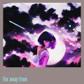 Riatfa - Far Away From