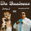 Da Business (feat. Juicy J) (Explicit)