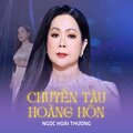 Ngọc Hoài Thương、Hoài Linh、Minh Kỳ - Chuyến Tàu Hoàng Hôn