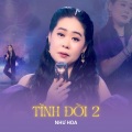 Như Hoa、Ngọc Hải - Tình Đời 2
