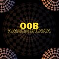 OOB - AMARACHIANA