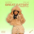 Lizzen、NoCap - Great Gatsby Freestyle