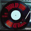 MEL!、freddy. - HOLD ON (feat. freddy.) (Explicit)