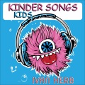 Kinder Kids Songs