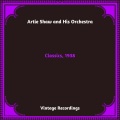 Artie Shaw and His Orchestra  - I Have Eyes