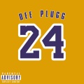 Dee Plugg - 24 (Explicit)
