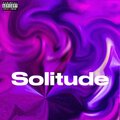 Siwa - SOLITUDE (Explicit)