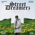 STREET DREAMERZ (feat. JAY JODY & TOUCHLINE) (Explicit)