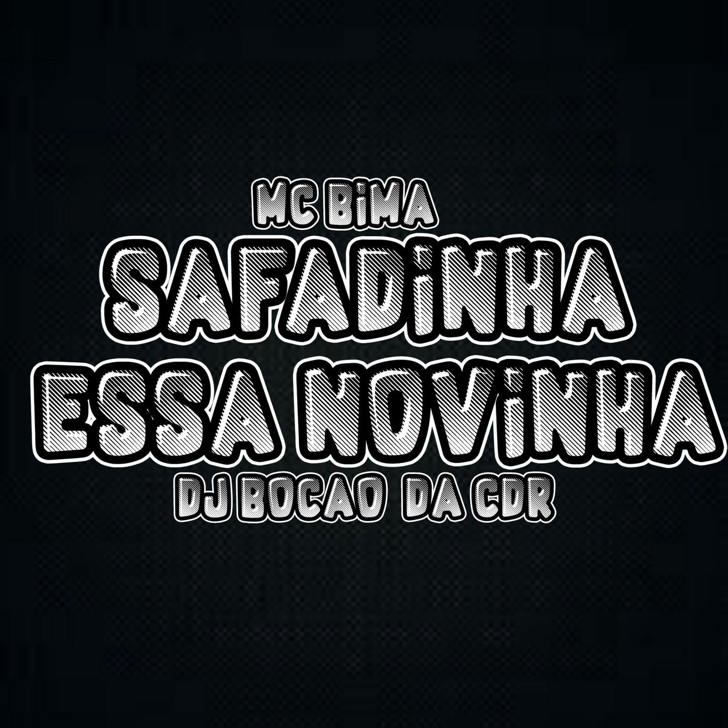 Dj Bocão da cdr、MC Bima - Safadinha Essa Novinha