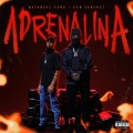 Adrenalina (Explicit)