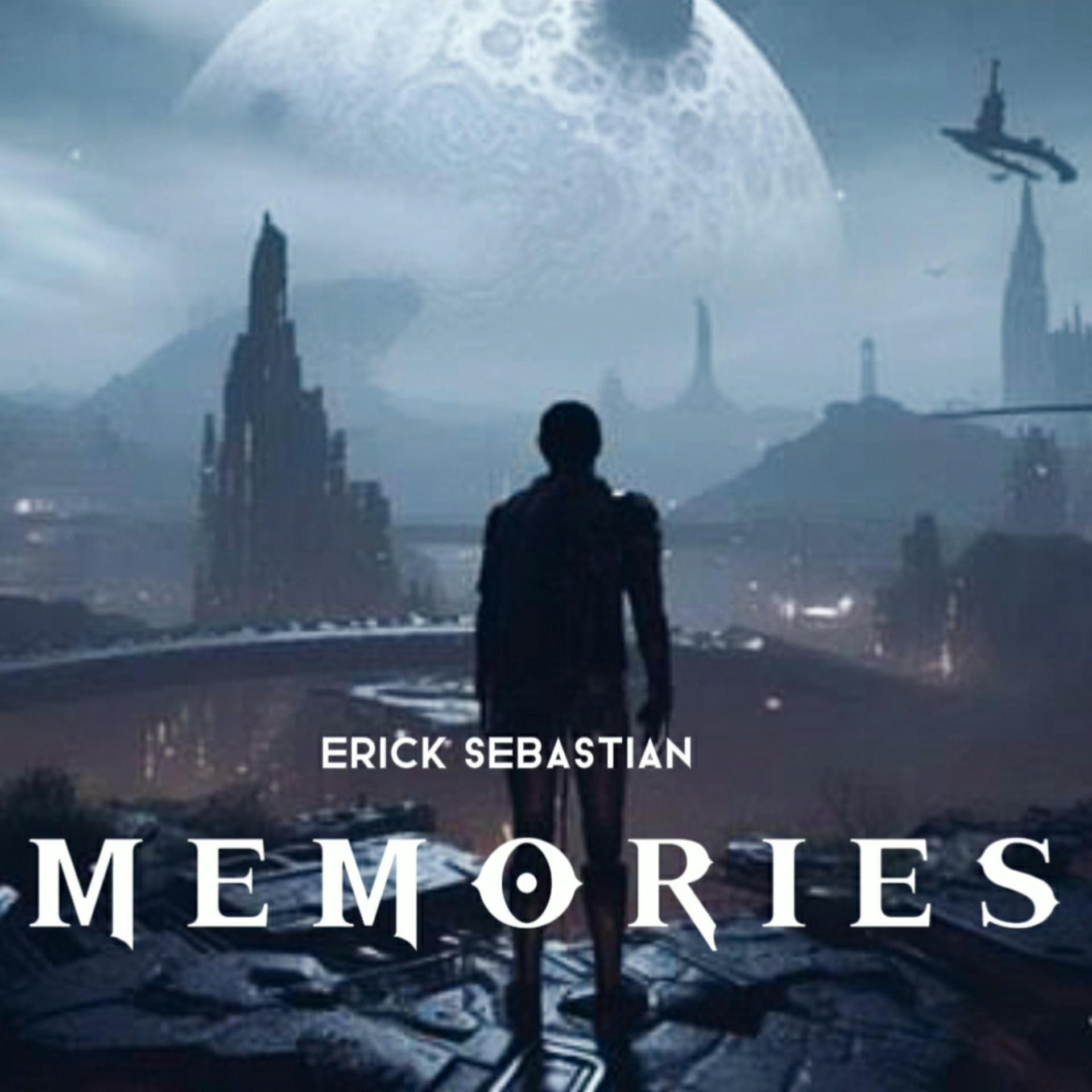 Erick Sebastian - Memories